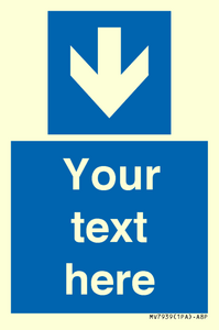 Custom Mandatory directional sign, blue arrow down